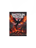 Shotgun Parade: Anthems for the Broken Poster